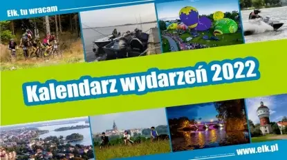 Co będzie się działo w Ełku w tym sezonie turystycznym?