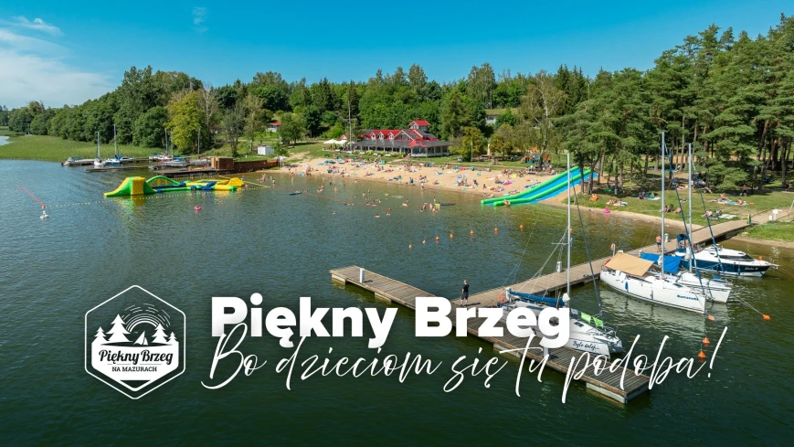 Piękny Brzeg, rodzinny raj żeglarski nad jeziorem Święcajty