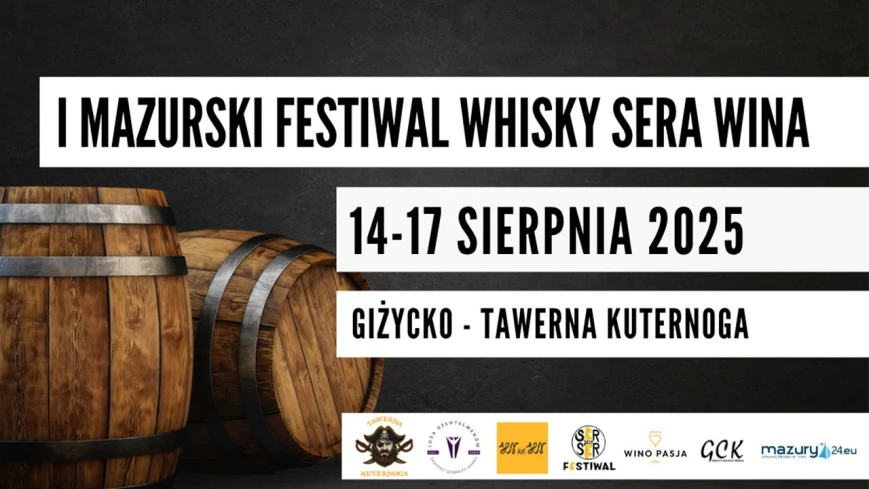 I Mazurski Festiwal Whisky Sera i Wina 14–17 sierpnia 2025 – Tawerna Kuternoga