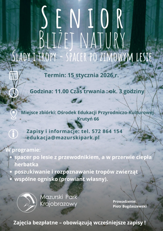 Zimowa przyroda bez tajemnic. Seniorzy wyruszą na poszukiwanie leśnych tropów w Krutyni